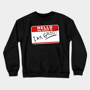 Hello my name is Crewneck Sweatshirt